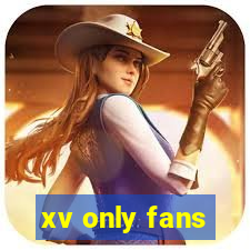 xv only fans